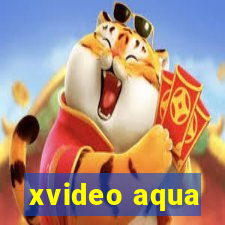 xvideo aqua